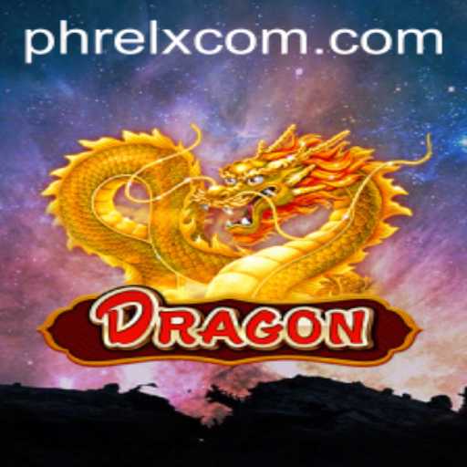 Unveiling the Mystical World of Dragon: The Rise of PHRELX