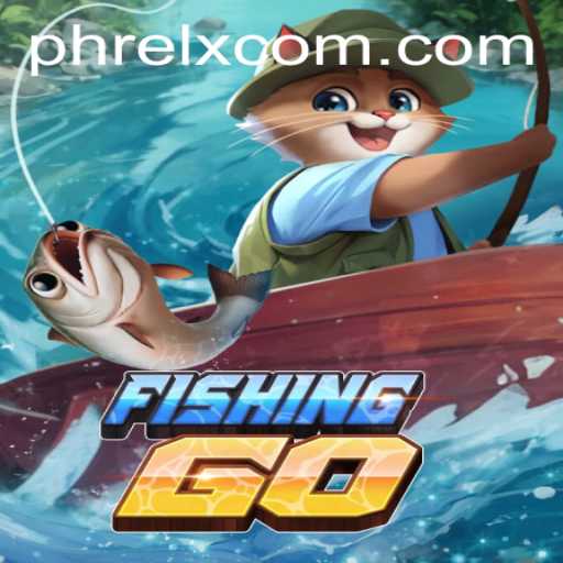 Exploring the Exciting World of FishingGO: A Comprehensive Guide