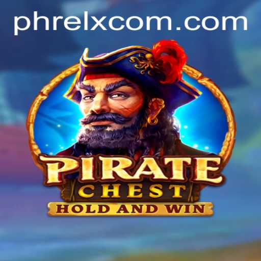 Discover the Exciting World of PirateChest: Unveiling the Adventures with PHRELX