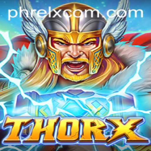 Unleashing the Power of ThorX: A Dive into the Game and PHRELX Dynamics